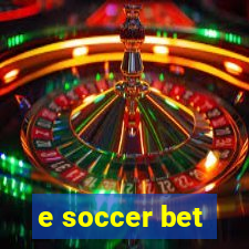 e soccer bet